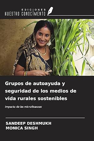 Immagine del venditore per Grupos de autoayuda y seguridad de los medios de vida rurales sostenibles venduto da moluna