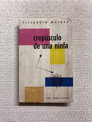 Imagen del vendedor de Crepsculo de una ninfa a la venta por Campbell Llibres