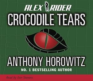 Seller image for Crocodile Tears (Alex Rider) for sale by WeBuyBooks