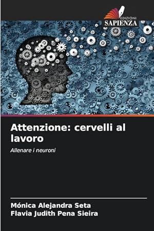 Immagine del venditore per Attenzione: cervelli al lavoro venduto da moluna