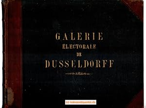 Estampes du Catalogue Raisonné et Figuré des Tableaux de la Galerie Électorale de Dusseldorff. [G...