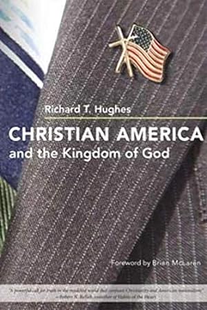 Imagen del vendedor de Christian America and the Kingdom of God a la venta por ZBK Books