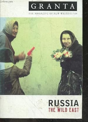Seller image for Granta , the magazine of new writing N64 Winter 1998 - Russia the wild east - siberia, survivors, moscow dynamo, burying the bones, the lost boys, the river potudan, my grandmother the censor, the last eighteen drops, panorama, peter truth, romanovs . for sale by Le-Livre
