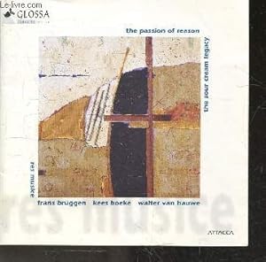 Seller image for The passion of reason - the sour cream legacy - flutes, viola da gamba - isabel alvarez : voice - toyohiko satoh : lutes for sale by Le-Livre