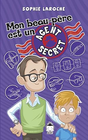 Seller image for Mon beau-pre est un agent secret for sale by Dmons et Merveilles