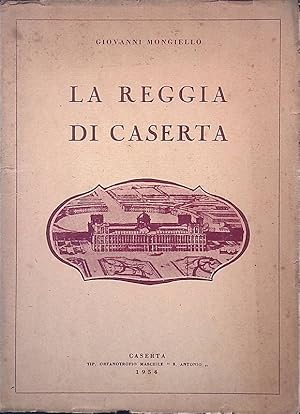 Seller image for La reggia di Caserta for sale by FolignoLibri