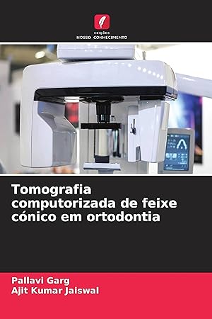 Imagen del vendedor de Tomografia computorizada de feixe cnico em ortodontia a la venta por moluna