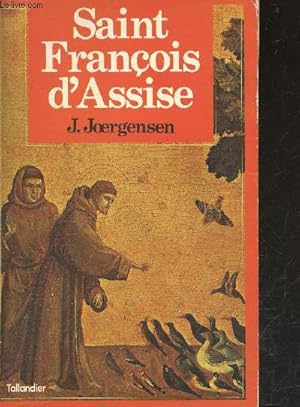 Seller image for Saint-Franois d'Assise - Collection Figures de proue du Moyen age N3 for sale by Le-Livre