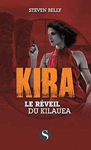 Image du vendeur pour Le rveil de Kilaua : Kira mis en vente par Dmons et Merveilles