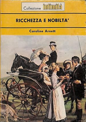 Seller image for Ricchezza e nobilt for sale by FolignoLibri