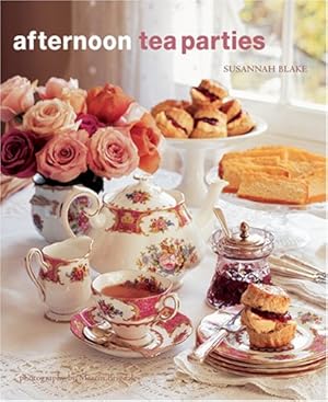 Imagen del vendedor de Afternoon Tea Parties a la venta por ZBK Books