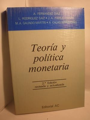 Imagen del vendedor de Teora y poltica monetaria a la venta por Librera Antonio Azorn