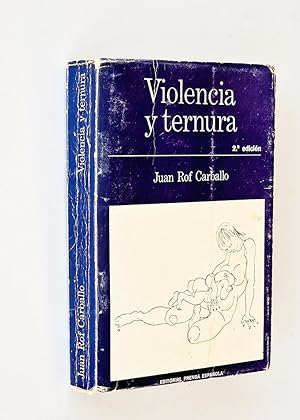 VIOLENCIA Y TERNURA