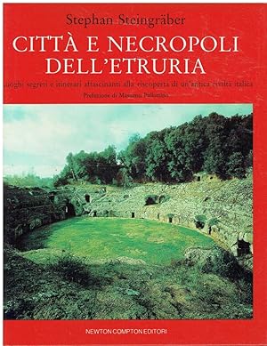 Seller image for Citt e necropoli dell'Etruria for sale by Libreria sottomarina - Studio Bibliografico