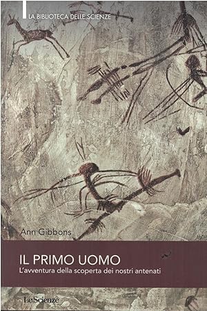 Seller image for IL PRIMO MONDO-L'avventura della scoperta dei nostri antenati for sale by MULTI BOOK