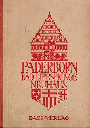 Bild des Verkufers fr Neuhaus - Paderborn - Bad Lippspringe (Deutschlands Stdtebau) zum Verkauf von Paderbuch e.Kfm. Inh. Ralf R. Eichmann