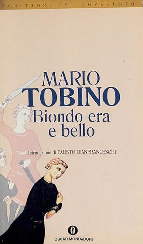 Immagine del venditore per Biondo era e bello venduto da FolignoLibri