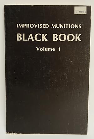 Improvised Munitions Black Book Volume 1 One - Desert Publications - 1981