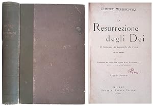 Seller image for La Resurrezione degli Dei. Il romanzo di Leonardo da Vinci - Vol. II for sale by FolignoLibri