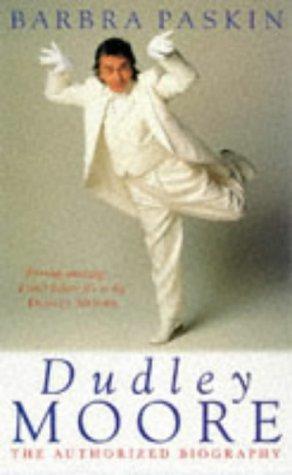 Imagen del vendedor de Dudley Moore: The Authorized Biography a la venta por WeBuyBooks 2