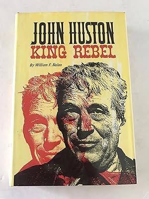 Seller image for John Huston: King Rebel for sale by Sheapast Art and Books