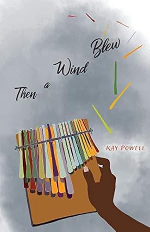 Seller image for Then a Wind Blew for sale by WeBuyBooks