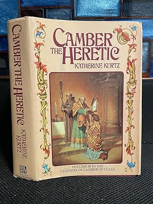 Camber the Heretic Volume III in the Legends of Camber of Culdi