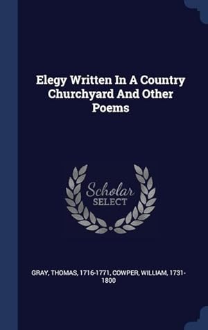 Seller image for Elegy Written In A Country Churchyard And Other Poems for sale by moluna