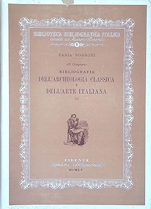 Imagen del vendedor de Il Cicognara. Bibliografia dell'archeologia classica e dell'arte italiana. Volume I tomo II a la venta por FolignoLibri