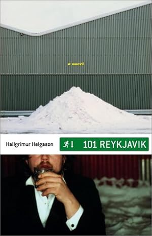 Bild des Verkufers fr 101 Reykjavik: A Novel zum Verkauf von WeBuyBooks