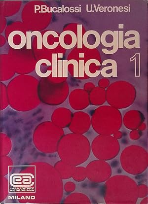 Image du vendeur pour Oncologia clinica. Vol.1 mis en vente par FolignoLibri