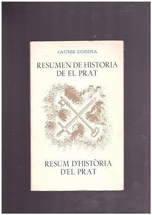 RESUMEN DE HISTORIA DE EL PRAT