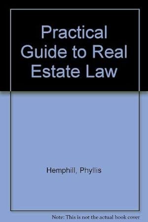 Seller image for Practical Guide to Real Estate Law for sale by -OnTimeBooks-