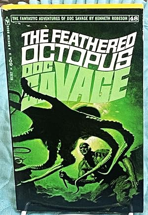 Doc Savage 48, The Feathered Octopus