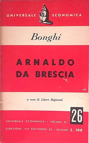 Bild des Verkufers fr Arnaldo da Brescia zum Verkauf von FolignoLibri