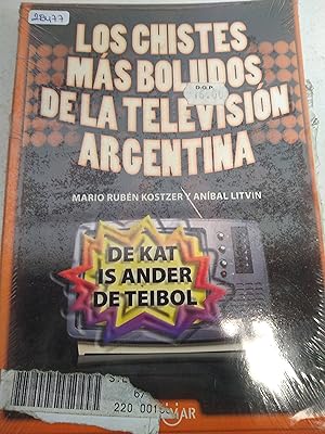 Seller image for Chistes Mas Boludos De La Television Argentina - Kostzer Ma for sale by SoferBooks