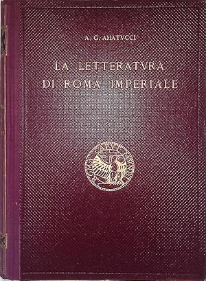 Seller image for La Letteratura di Roma Imperiale for sale by FolignoLibri
