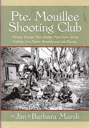 Immagine del venditore per Pte. Mouillee Shooting Club (SIGNED) venduto da David Foley Sporting Books