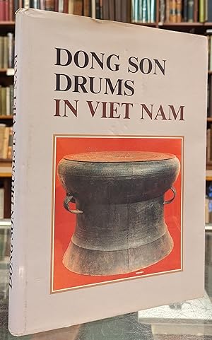 Bild des Verkufers fr Dong Son Drums in Viet Nam zum Verkauf von Moe's Books