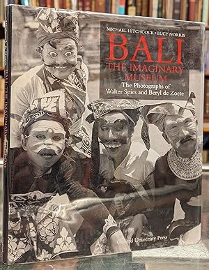 Seller image for Bali, The Imaginary Museum: The Photographs of Walter Spies and Beryl de Zoete for sale by Moe's Books