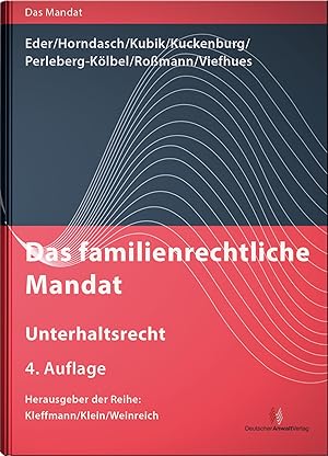 Bild des Verkufers fr Das familienrechtliche Mandat - Unterhaltsrecht zum Verkauf von moluna