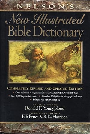 Image du vendeur pour Nelson's New Illustrated Bible Dictionary mis en vente par WeBuyBooks