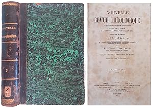 Seller image for Nouvelle. Revue Theologique ou serie d'articles et de consultations sur le droit canon, la liturgie, la theologique morale, etc. Tome IX 1877 for sale by FolignoLibri