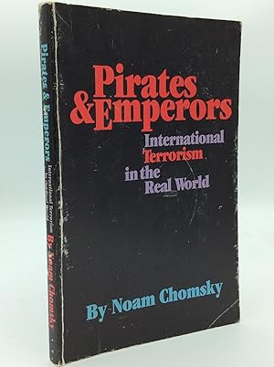 Bild des Verkufers fr PIRATES & EMPERORS: International Terrorism in the Real World zum Verkauf von Kubik Fine Books Ltd., ABAA