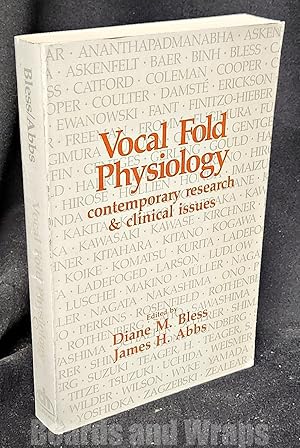 Vocal Fold Physiology Contemporary Research and Clinical Issues