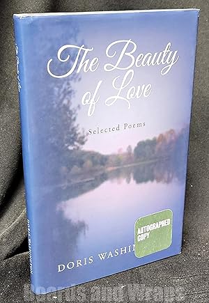 Bild des Verkufers fr The Beauty of Love Selected Poems zum Verkauf von Boards & Wraps