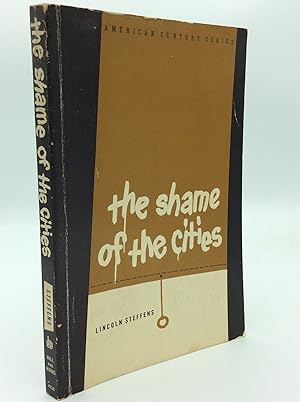 Bild des Verkufers fr THE SHAME OF THE CITIES zum Verkauf von Kubik Fine Books Ltd., ABAA