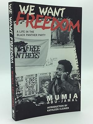 Immagine del venditore per WE WANT FREEDOM: A Life in the Black Panther Party venduto da Kubik Fine Books Ltd., ABAA
