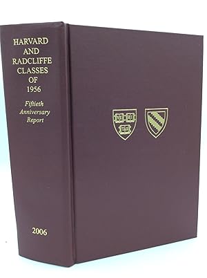 HARVARD AND RADCLIFFE CLASSES OF 1956: Fiftienth Anniversary Report