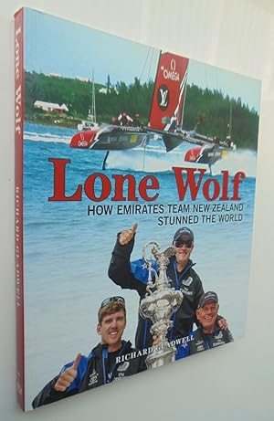 Lone Wolf. How Emirates Team New Zealand Stunned the World